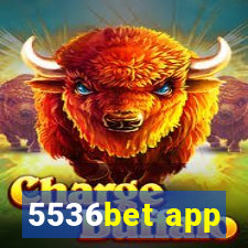 5536bet app